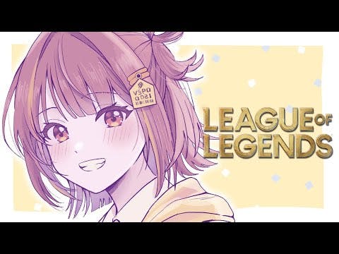 【League of Legends】昼活リグレジェ【 ぶいすぽっ！ / 千燈ゆうひ 】